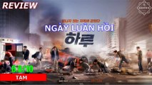 Đánh giá phim A Day (Ngày Luân Hồi) - Khen Phim