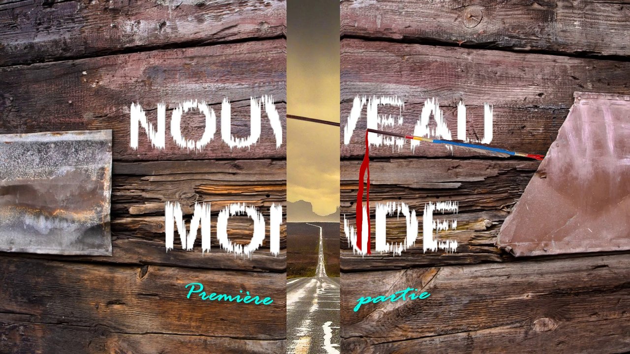 Nouveau Monde  1 er volet