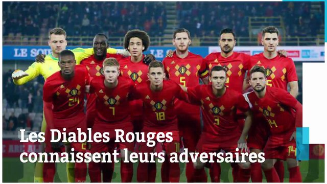 Les Diables Rouges connaissent leurs adversaires pour la Coupe du Monde