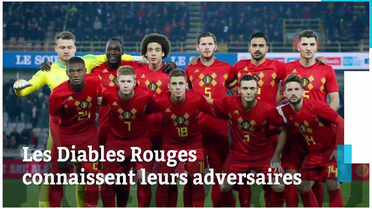 Les Diables Rouges connaissent leurs adversaires pour la Coupe du Monde