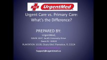 Urgent Care vs. Primary Care What’s the Difference