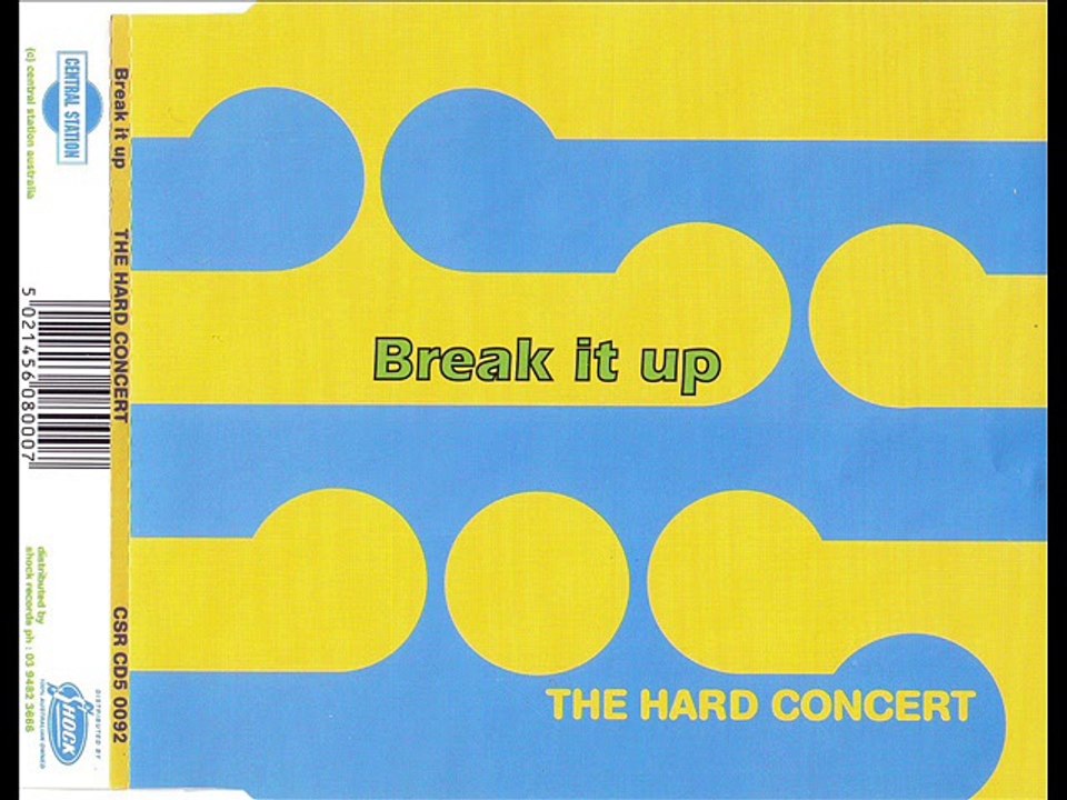 THE HARD CONCERT - Break it up (r.f.t. mix)