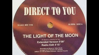 DIRECT TO YOU - The light of the moon (extended version)