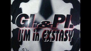 GI. & PI. - I'm in exstasy (extended version)