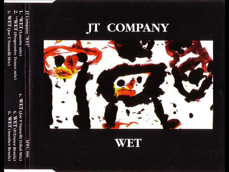JT COMPANY - Wet (progressive trance mix)