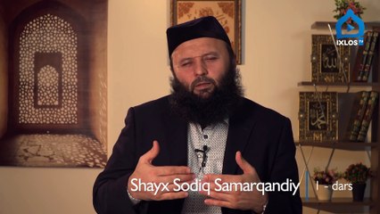 1-dars. Ilohiy sunnatlar (Shayx Sodiq Samarqandiy) ( 1080 X 1920 )