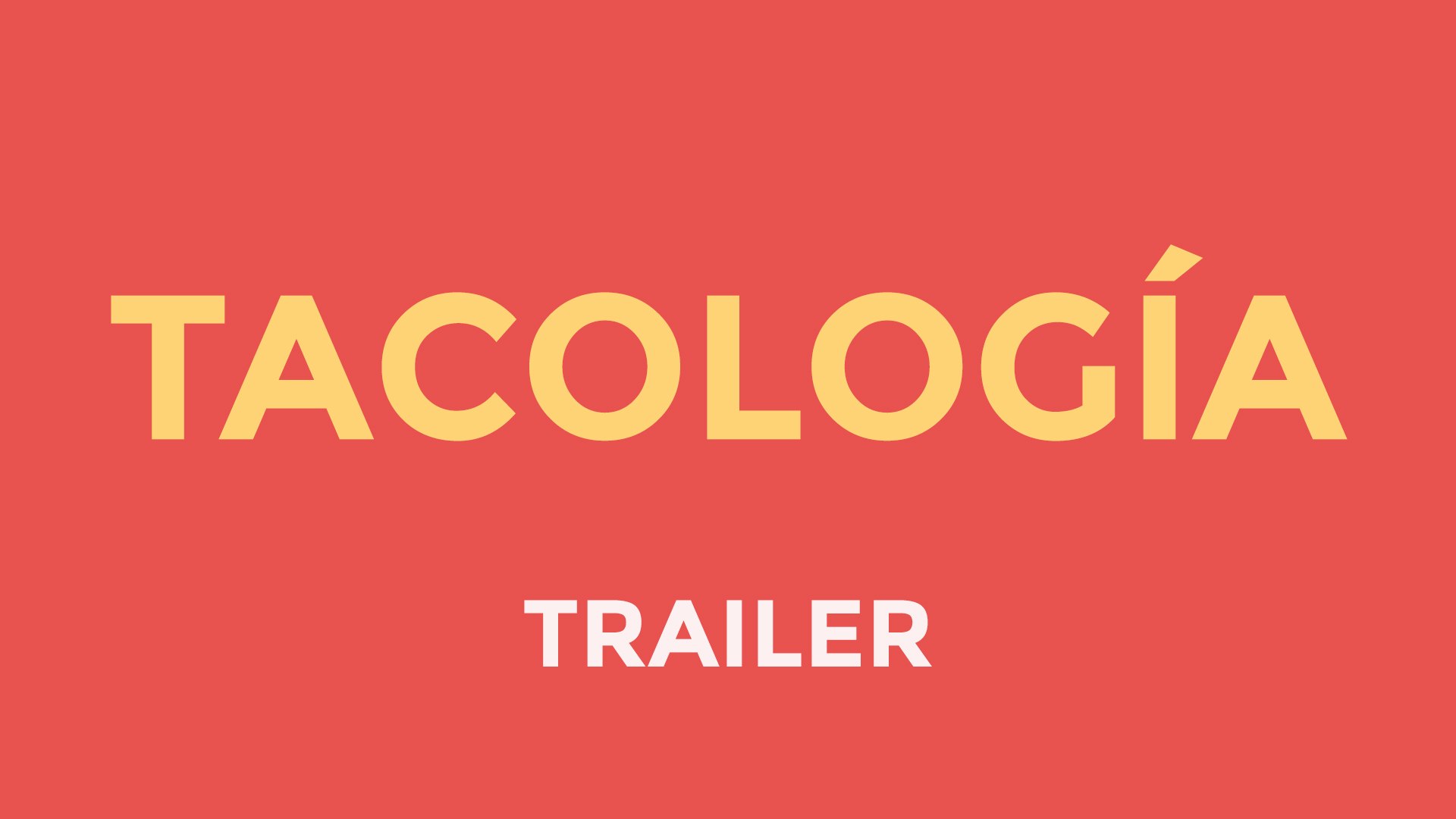 ⁣Tacología | Food Web Series (Trailer)