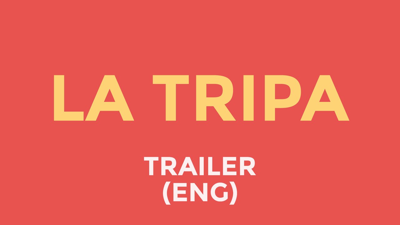 La Tripa | Food Web Series (Trailer)