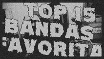[MU] 17 - Top 15 Bandas Favoritas (Completo) [MKV]