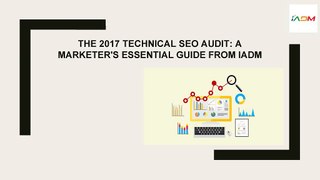 The 2017 Technical SEO Audit