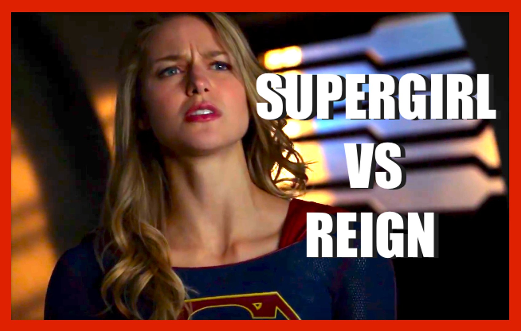 SUPERGIRL - Reign Drops Supergirl and Wins Round One - video Dailymotion