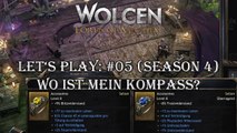 Wolcen: Lords of Mayhem - Let's Play: #05 - Wo ist mein Kompass? [S04|GERMAN|GAMEPLAY|HD]
