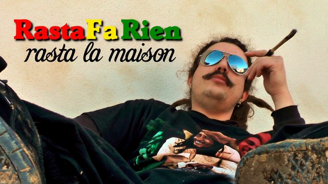 Rastafarien, rasta la maison LAIDS CRETINS DES ALPES