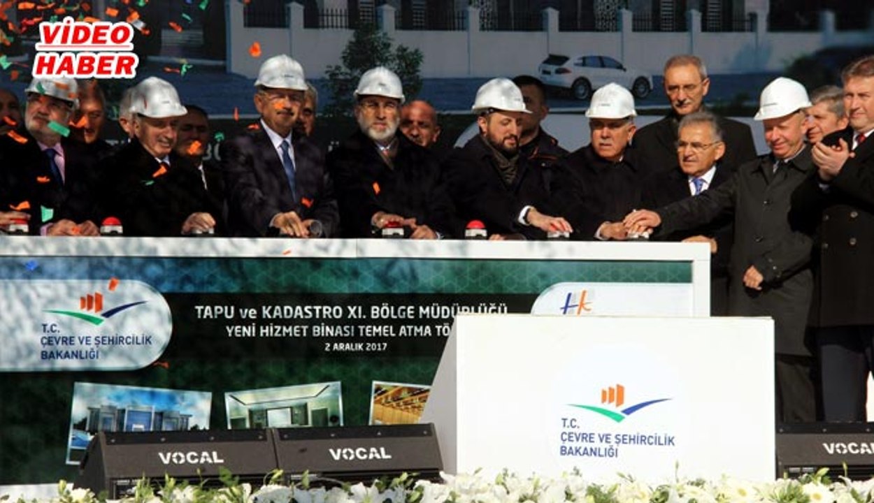 (2 Aralık 2017) TAPU VE KADASTRO 11.BÖLGE MÜDÜRLÜĞÜ İLE İŞ-KUR İL MÜDÜRLÜĞÜNÜN YENİ HİZMET BİNALARININ TEMELİ  ATILDI