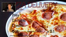 LIVRAISON DE PIZZA ! (Pizza Delivery)