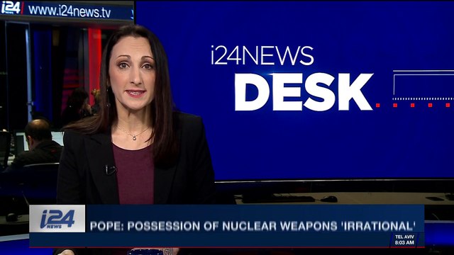 i24NEWS DESK | Pope : possession of nuclear weapons 'irrational' | Sunday, December 3rd 2017