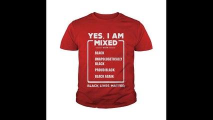 (Full 4k) Yes, I Am Mixed Shirt, I'm Mixed With Black Shirt, Hoodie, Tank top