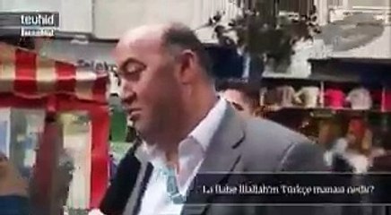Lailaheillallahın manasını sorduk bakın ne cevaplar geldi görün