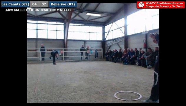Coupe de France : Pétanque des Canuts VS Pétanque Bellerivoise - Fin du tête-à-tête Alex MALLET vs Jean-Luc MAILLET