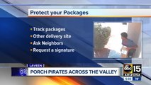 Protect your packages, porch pirates are popping up around the Valley