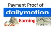 payment proof of dailymotion earning 2017