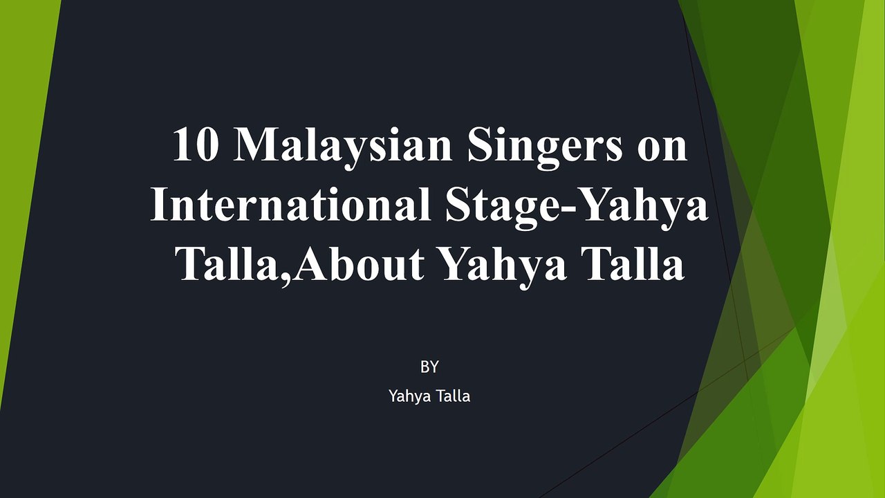 Top Malaysian Singers Breaking International Records-Yahya Talla,About Yahya Talla