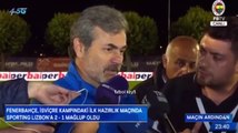 aykut kocaman fenerbahçe sporting lizbon maç sonu açıklaması