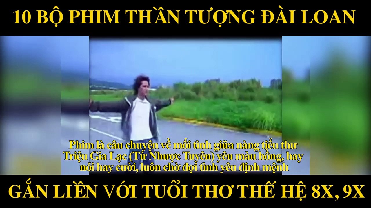 Những bộ phim thần tượng Đài Loan gắn liền với tuổi thơ 8X,9X