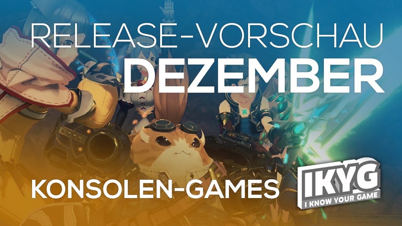 Games-release-vorschau - dezember 2017 - konsole
