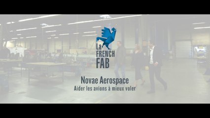 NOVAE Aerospace - La French Fab