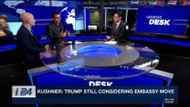 i24NEWS DESK | Arab world warns US against Embassy move | Monday, December 4th 2017