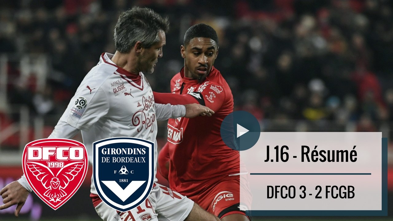 Le résumé de Dijon - Bordeaux (2017-2018)