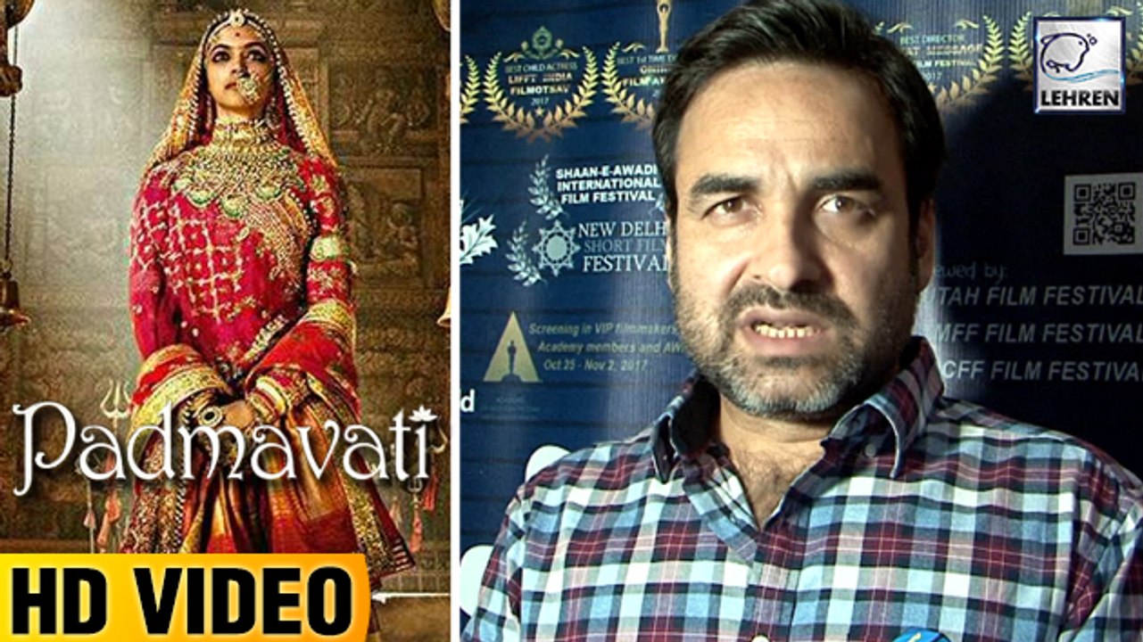 Pankaj Tripathi REACTS To Padmavati Controversy