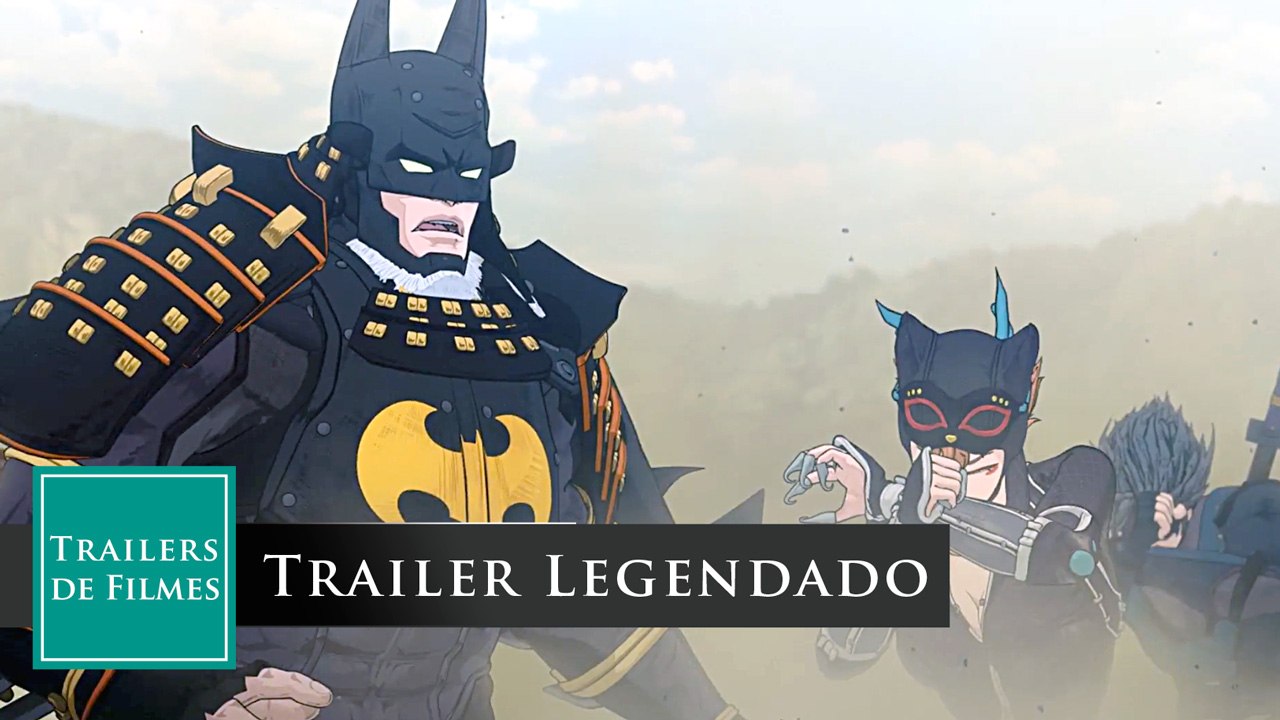 Batman Ninja (2018) Trailer Legendado