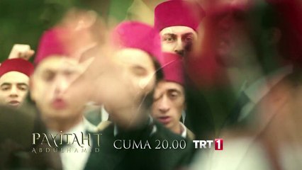 Payitaht 'Abdülhamid' 28.Bölüm Fragmanı