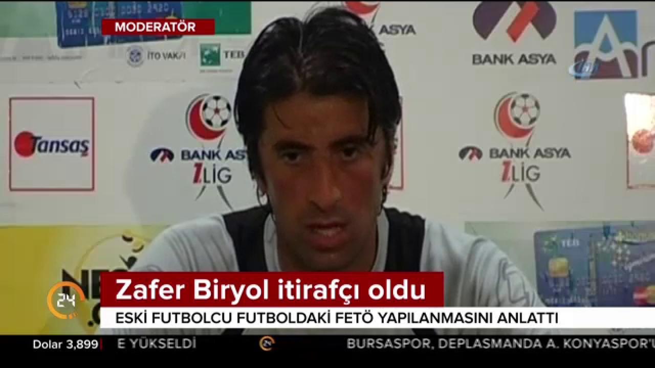 Eski futbolcu Zafer Biryol, FETÖ itirafçısı oldu