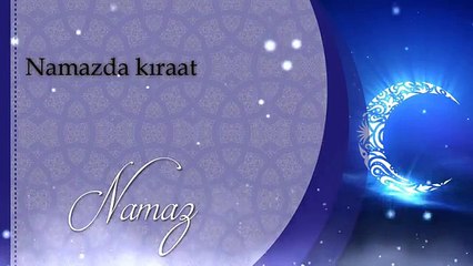 Kıraat (Namazda Kıraat) - namazsuresi.com