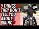 9 things they don't tell you about biking | Biker Life | Funny Motorbike Videos