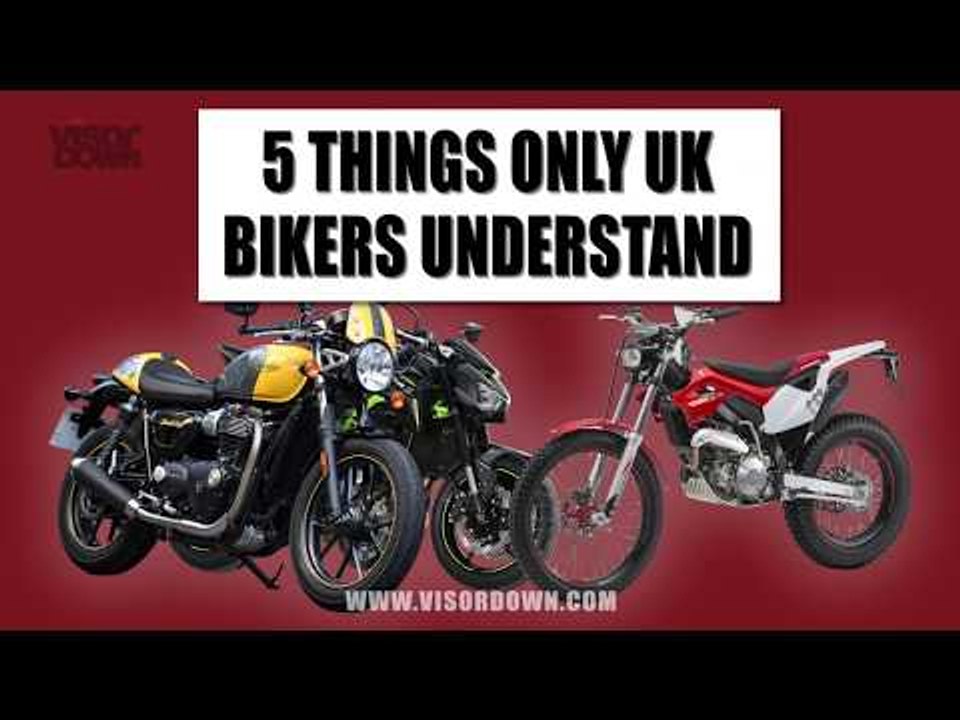 Five things only UK bikers understand | Visordown.com