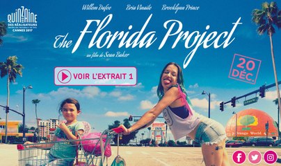 THE FLORIDA PROJECT, de Sean Baker : Extrait n°1