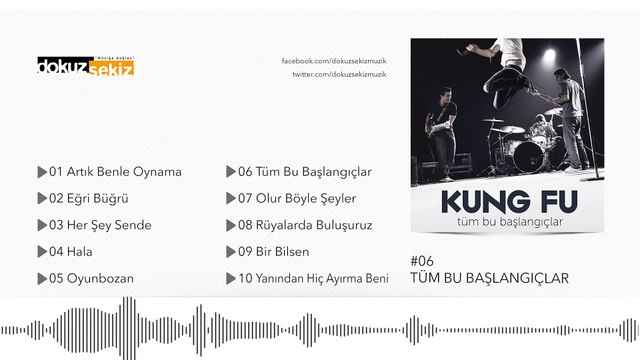 Kung Fu - Tüm Bu Başlangıçlar (Official Audio)