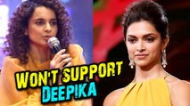 Padmavati: Kangana Ranaut REACTS On Deepika Padukone's Death Threats