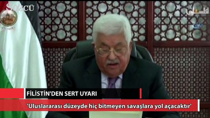 Filistin’den sert uyarı