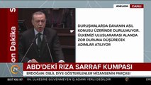 Cumhurbaşkanı Erdoğan Sarraf kumpasına bu sözlerle tepki gösterdi