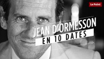 Jean d'Ormesson en 10 dates