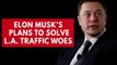Elon Musk's Boring company releases map of proposed tunnel to solve traffic in Los Angeles