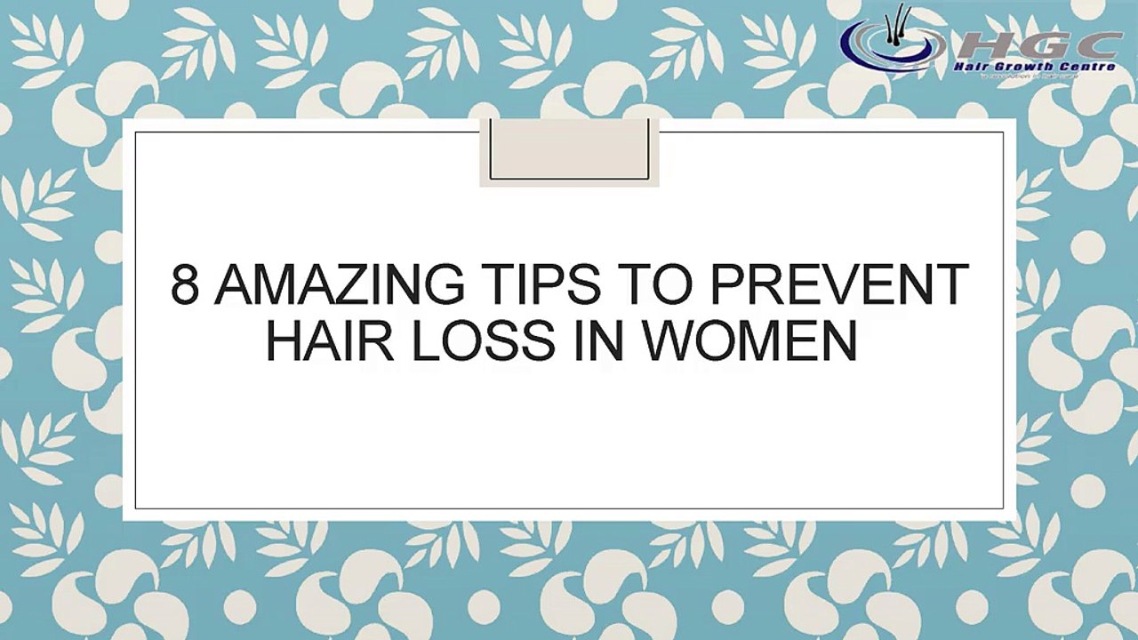 8_Amazing_Tips_to_Prevent_Hair_Loss_in