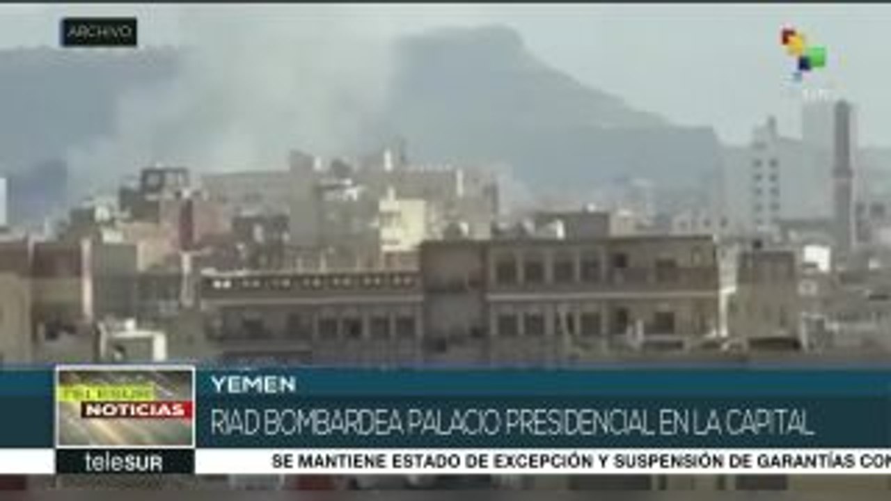 Coalición saudí bombardea palacio presidencial en Yemen