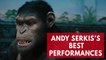 Andy Serkis's best performances