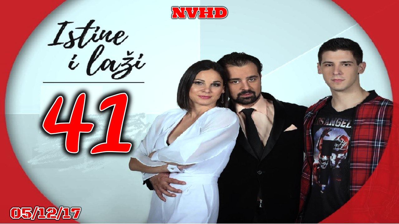 Istine i Lazi - Epizoda 41